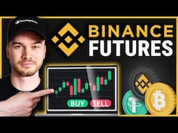 Binance Futures Trading for Beginners 2024