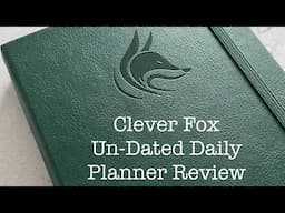 Clever Fox Non-Dated Daily Planner Review