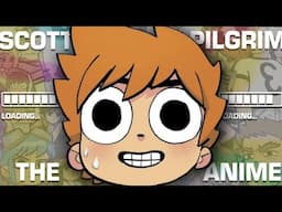 The Scott Pilgrim Anime Will Be INSANE.