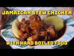 Making Jamaican Stew Chicken with Hard Boiled Food