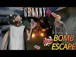 Granny 4: 💣 Bomb Blast Escape Full Gameplay