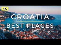 Best Places To Visit In Croatia | 4K Travel Video