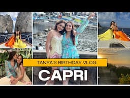 Tanya ka Birthday in ITALY | Sharma Sisters | Capri | Tanya Sharma | Krittika M Sharma #travelvlog