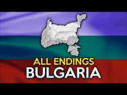 All Endings - Bulgaria