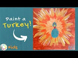 How to Paint a Turkey Thanksgiving Art Project for Kids