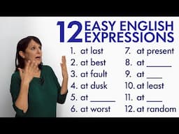 12 Easy English Expressions with “AT”