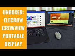 Unboxing the Elecrow CrowView Portable Screen - A Practical Laptop Accessory