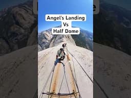 Angel’s Landing Vs Half Dome: Which Hike is Scarier? #hike #yosemite #zion #hiking