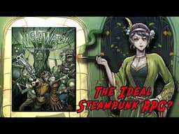 What is the Ideal Steampunk Role-Playing Game?