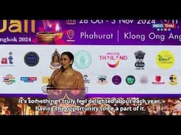 Prime Minister Paetongtarn Shinawatra's Speech at The Amazing Thailand Diwali Festival 2024