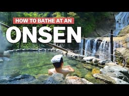 Bathing at a Japanese Hot Spring | Onsen Etiquette | japan-guide.com