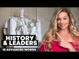 Advanced Vocabulary about History & World Leaders | Perfect for TOEFL, IELTS, and University