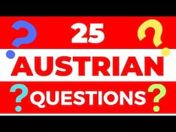 25 QUESTIONS in Austrian German You NEED to Know