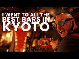 I Went To All The Best Bars In Kyoto