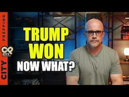 Trump Won - What Happens Now?