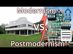 Modern Architecture VS. Postmodern: Mindset, and what it means for today [University Lecture]