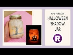 DIY Halloween Shadow Jar | Quick & Easy Spooky Lantern Project