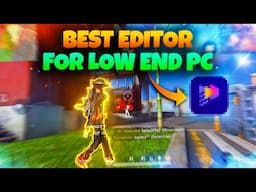 How to record and edit Free Fire videos in low end PC