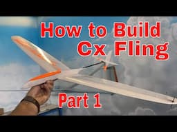 How to Build Cx Fling Part one