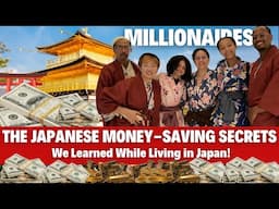 The Japanese Money Saving Secrets Everyone Needs to Know to Become a Millionaire!