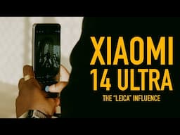 Xiaomi 14 Ultra: The Phone Made For Photographers