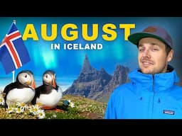 Iceland in August : Weather, Planning Tips & More