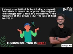 A circuit area 0.01m2 is kept inside a magnetic field which is normal to its plane. The magentic