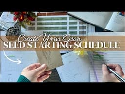 WHEN To Plant Flower Seeds Indoors: How We Create Our Own Seed Starting Calendar!