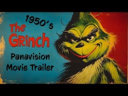 The Grinch as a 1950's Super Panavision 70 Movie Trailer - Vintage Holiday Ai Movie Teaser Trailer