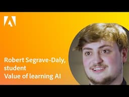 Robert Segrave-Daly, student: Value of learning AI