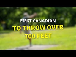 First Canadian to Throw a Flying Disc Over 700 Feet