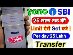 Sbi Yono Mein Online Transfer Ki Limit Limit Kaise Badhaye |Yono Me Maximum Limit Kaise Badhaye 2024