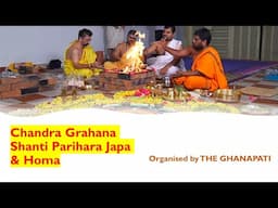 Chandra Grahana Shanti Parihara Japa Homa and Dhaana on 29th Oct 2023 | The Ghanapati