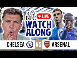 CHELSEA 1-1 ARSENAL LIVE | PREMIER LEAGUE WATCHALONG