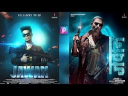 Jawan Movie Poster Photo editing Tutorial in PicsArt | Movie Poster editing tutorial