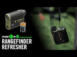 School of Nock: "Ready in 7" EP 11 or 14: Rangefinder Refresher