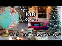 Decorating with thrifted Decor  / BIG REVEAL / IOD HOLIDAY RELEASE!