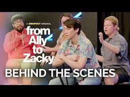 Get Your Act Together with Ally Beardsley and Zac Oyama [Dropout Presents Behind The Scenes]