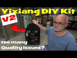 Upgraded Yixiang DIY Kit V2 with new DC Breaker and Fire Extinguisher. But no QC?