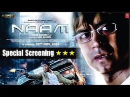 'Naam' Movie Special Screening | Naam Movie Review | Ajay Devgn | Anees Bazmee | Anil Roöngta