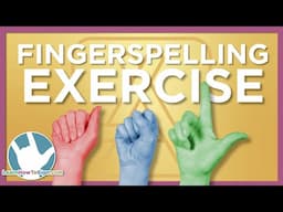 Fingerspelling Exercise | Popular Apps | ASL Practice