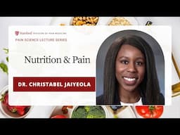 Nutrition & Pain with Dr. Christabel Jaiyeola