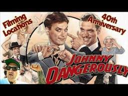 Johnny Dangerously Filming Locations - 40th Anniversary - Michael Keaton - Underrated Comedy