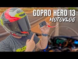 GOPRO HERO 13 PARA MOTOVLOG SERÁ QUE VALE A PENA ?