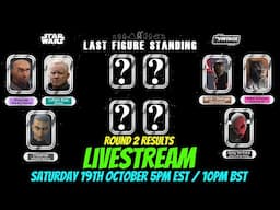 Last Figure Standing Round 2 Results Livestream!