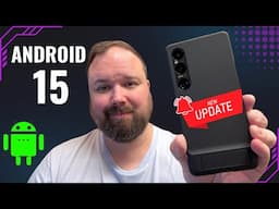 Xperia 1 VI Catches Pixel 9! Android 15 IS HERE!