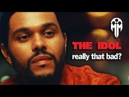 The Idol - The Weeknd's Biggest Failure?