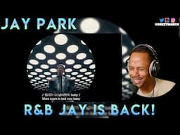 Jay Park - ‘Why’ Official Music Video Reaction