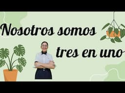 NOSOTROS SOMOS 3 EN 1- Consejo bonus