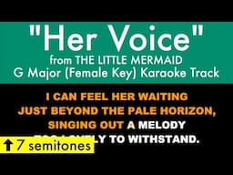 "Her Voice" (Female Key) from The Little Mermaid (G Major) - Karaoke Track with Lyrics on Screen